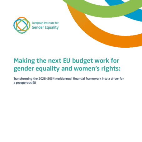 Making the next EU budget work for gender equality and women’s rights