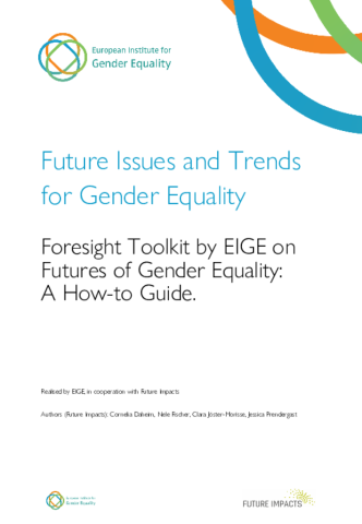 Future Issues and Trends for Gender Equality: Foresight Toolkit