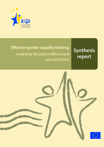 Effective gender equality training: analysing the preconditions and success factors - Synthesis report