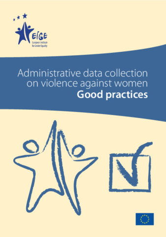 Administrative data collection on violence against women: Good practices