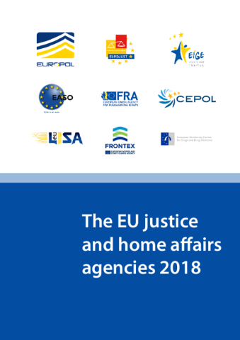 The EU justice and home affairs agencies 2018