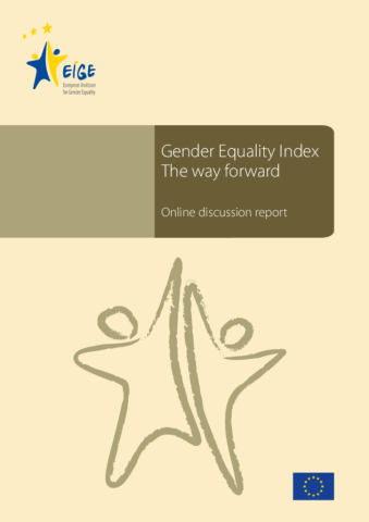 Gender Equality Index. The way forward: Online discussion report
