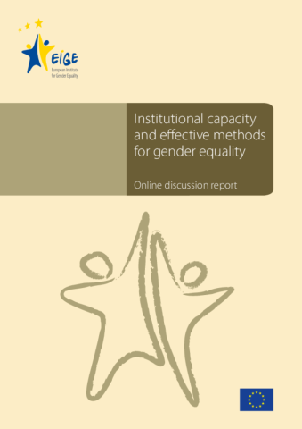 Institutional capacity and effective methods for gender equality: Online discussion report