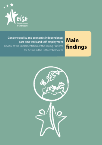 Gender equality and economic independence: part-time work and self-employment - Main findings