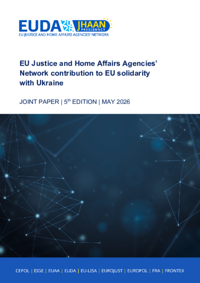 EU Justice and Home Affairs Agencies’ Network contribution to EU solidarity with Ukraine
